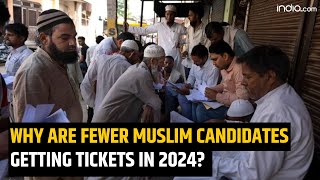 Why Are Political Parties Giving Fewer Tickets to Muslim Candidates in Lok Sabha Elections 2024 [upl. by Clie]