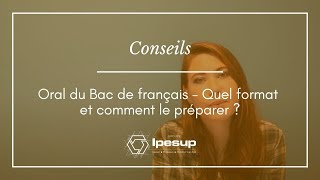 Conseils Oral Bac de français – Entretien  Lecture cursive  Quel format et comment les préparer [upl. by Eitteb962]