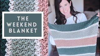 The Weekend Blanket EASY and ADDICTING stitch tutorial [upl. by Maria]