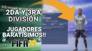 JUGADORES BARATOS para SEGUNDA y TERCERA DIVISIÓN en FIFA 19 Modo Carrera  Joyas BARATISIMAS [upl. by Kenn]