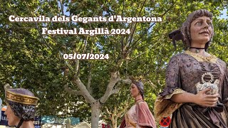 Cercavila de Gegants dArgentona 2024  Festival ArgillÃ  05072024 [upl. by Assylem]