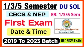 SOL 135 Semester Exam Date amp Time  Sol 135 Semester Datesheet  Sol Admit Card 135 Semester [upl. by Hadias]