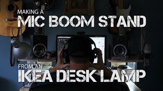 How to make a Microphone Desk Boom Stand from an Ikea Desk Lamp [upl. by Pallua747]