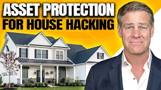 House Hacking Asset Protection Shield Your Business From Creditors [upl. by Eilak477]