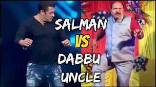 Dabbu Uncle VS Salman Khan Dance Video l [upl. by Nerrot]