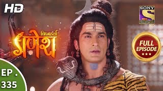 Vighnaharta Ganesh  Ep 335  Full Episode  3rd December 2018 [upl. by Raphael668]