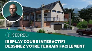 Replay cours interactif Dessiner votre terrain rapidement et facilement [upl. by Wichman]