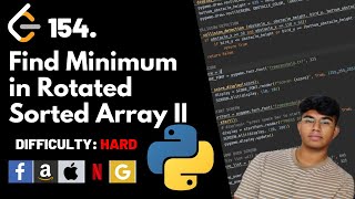 Find Minimum in Rotated Sorted Array II  Leet code 154  Theory explained  Python code [upl. by Ylrehc]