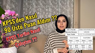 KPSSden Nasıl 90 Üstü Puan Aldım  KPSS Tarih Nasıl Çalışılmalı  KPSS Çalışma Sürecim [upl. by Annaigroeg]