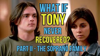 What if Tony Died in Members Only Part II  The Soprano Family [upl. by Slemmer]