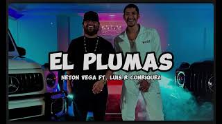 EL PLUMAS  Neton Vega ft Luis R Conriquez Oficial Video [upl. by Ahsenot]