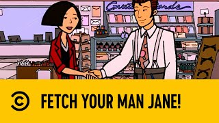 Fetch Your Man Jane  Daria  Comedy Central Africa [upl. by Ahsaetal]