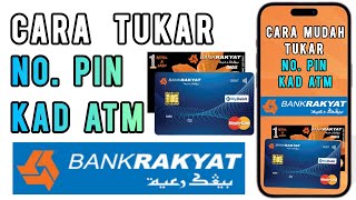 Cara Tukar No Pin Kad ATM Bank Rakyat [upl. by Lacsap]