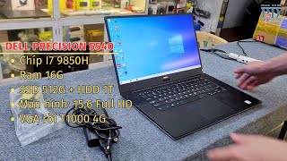 Laptop Dell Precision 5540 i7 th9 ram 16g ssd 512g hdd 1T Vga rời T1000 4G về với khách bến tre [upl. by Elleinwad]