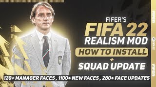 How to Install FIFERs Realism Mod  Squad Update For FIFA 22  TU17 [upl. by Kraul]