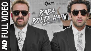 Baba Bolta Hain Bas Ho Gaya Full Video Song  SANJU  Ranbir Kapoor  Rajkumar Hirani  Papon [upl. by Seidnac]