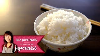 Comment cuire du Riz façon japonais  Les Recettes dune Japonaise  Riz Japon [upl. by Danaher]