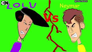 Chalu Network  The Football Battle  Neymar Vs Lolu [upl. by Munster537]