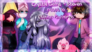 Crystal Gems  Steven react to Steven Universe  Gacha club [upl. by Ramsey573]