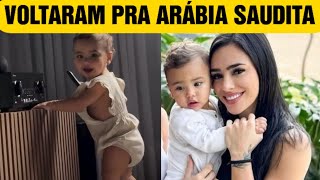 BRUNA BIANCARDI E MAVIE VOLTAM PRA ARÁBIA PRA MORAR COM NEYMAR [upl. by Arliene]