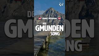 Der GMUNDEN Song  Harris Hitparade gmunden salzkammergut oberösterreich [upl. by Wollis504]