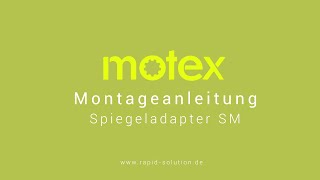 motex  Spiegeladapter SM Montageanleitung [upl. by Adnar261]