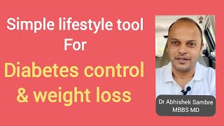 Simple tool for Diabetes control and weight loss [upl. by Tniassuot621]