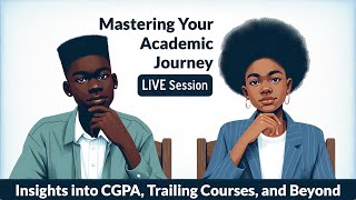 Mastering Your Academic Journey MYAJ Insights into CGPA Trailing Courses and Beyond [upl. by Coben]