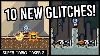 10 New Glitches in Super Mario Maker 2 [upl. by Ethelinda]