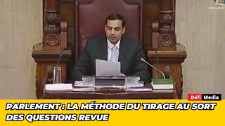 Parlement  la méthode du tirage au sort des questions revue [upl. by Arron332]