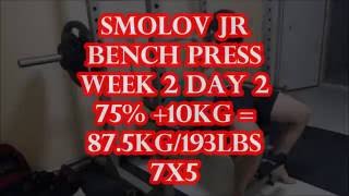 Smolov JR Bench Press Week 2 Day 2 This is hard [upl. by Nirrok]