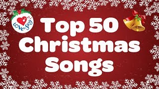 Top 50 Christmas Songs amp Carols  Over 2 Hours Beautiful Xmas Music [upl. by Mccomb]