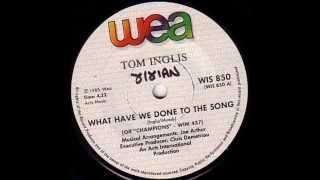 Tom Inglis  What have we done to the song [upl. by Obelia726]