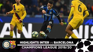 INTER 12 BARCELONA  HIGHLIGHTS  Matchday 06  UEFA Champions League 201920 [upl. by Lubow668]