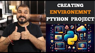 Different Ways Of Creating Python Environment In Data Science Projects CondaVirtualenvPython [upl. by Fidelity]