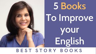 5 Books To Read Improve Your English  Learn English Through Story Books  ChetChat [upl. by Coonan]