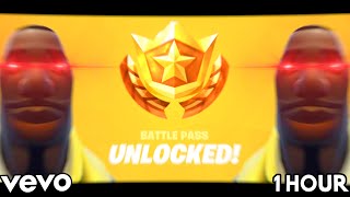 Fortnite battle pass song 1 hour [upl. by Oxley]