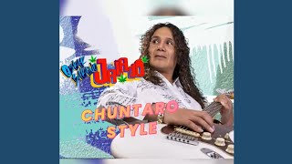 Chuntaro Style [upl. by Blancha]