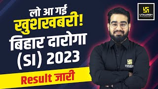 Bihar SI 2023 Prelims Result Out  Bihar Daroga 2023 Prelims Cut Off By Chetan Sir  Bihar Utkarsh [upl. by Acirre411]