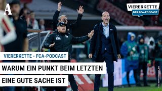 Warum ein Punkt beim Letzten aus Köln eine recht gute Sache ist  quotViererkette  Der FCAPodcastquot [upl. by Johathan]