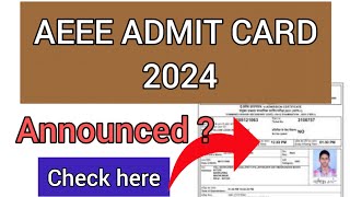 AEEE Admit Card 2024  How To Check AEEE Admit Card 2024 [upl. by Ondine]