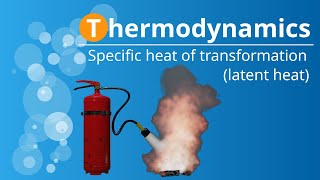 Specific latent heat of transformation vaporization melting condensation freezing [upl. by Lorine636]