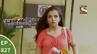 Crime Patrol  क्राइम पेट्रोल सतर्क  Ep 827  Death of Lovers  8th July 2017 [upl. by Anton95]