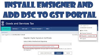 How to Install emSigner and Add DSC to GST Portal  Digital Signature Certificate [upl. by Ilyah437]