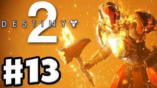 Sunbreaker Unlocked  Destiny 2  Gameplay Walkthrough Part 13 PS4 Pro [upl. by Pengelly328]