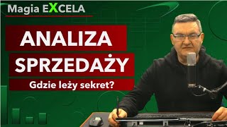 Analiza sprzedaży  jak to robić Magia Excela by Tomasz Zarzyka [upl. by Enelcaj]