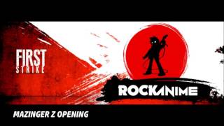 Mazinger Z opening  Rockanime [upl. by Lymn817]