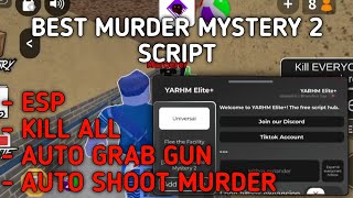 BEST MURDER MYSTERY 2 SCRIPT AUTO KILL ALL  MOBILE amp PC EXECUTORS  YARHM Elite [upl. by Idleman945]