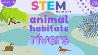 Animal Habitats  Rivers  KS1 Science Resources [upl. by Donica]