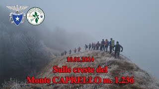 20240110 Le creste del Monte CAPRELLO  Sempreverdi Franciacorta [upl. by Noyes]